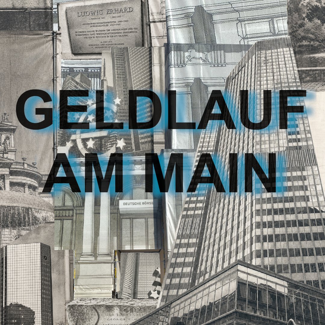 eine Collegae der Skyline von Frankfurt, darauf der Schriftzug Geldlauf am Main